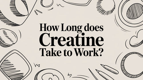 How Long Does Creatine Take to Work? The Real Deal on Gains